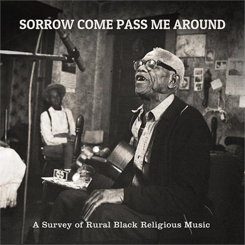 Diverse artister Sorrow Come Pass Me Around (LP)